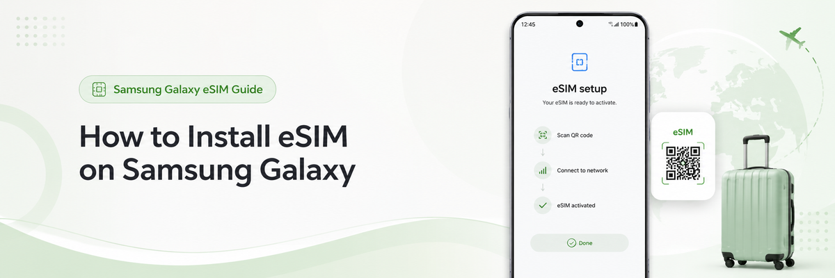 How to Install eSIM on Samsung Galaxy